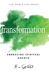 Transformation: Embracing Spiritual Growth