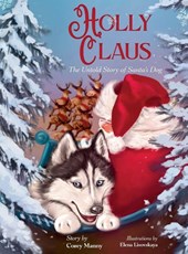 Manny, C: Holly Claus