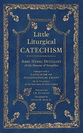 Little Liturgical Catechism