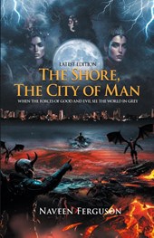 The Shore, The City of Man