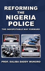 Reforming the Nigeria Police