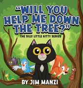 Will You Help Me Down the Tree?