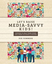 Let's Raise Media-Savvy Kids!