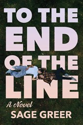 To the End of The Line