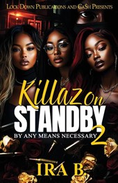 Killaz On Standby 2