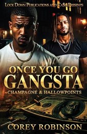 Once You Go Gangsta