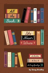 All the Books She Never Wrote