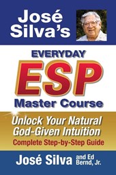 Jose Silva's Everyday ESP Master Course