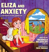 Eliza and Anxiety: A Superhero of Kids' Counselling