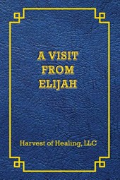 A VISIT FROM ELIJAH