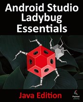 Android Studio Ladybug Essentials - Java Edition