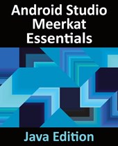 Android Studio Meerkat Essentials - Java Edition