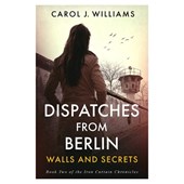 Dispatches from Berlin