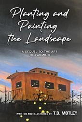 Planting and Painting the Landscape