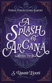 A Splash of Arcana