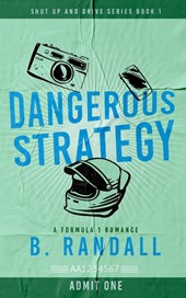 Dangerous Strategy