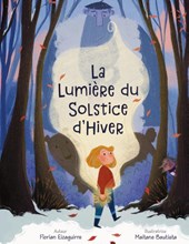 La Lumière du Solstice d'Hiver