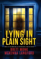 Lying In Plain Sight
