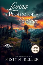Loving the Protector's Courage