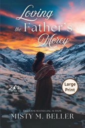 Loving the Father's Mercy