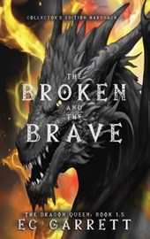 The Broken and The Brave, A Grimdark Romantasy