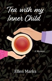 Tea with my Inner Child