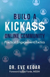 Build a Kicka$$ Online Community