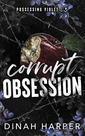 Corrupt Obsession
