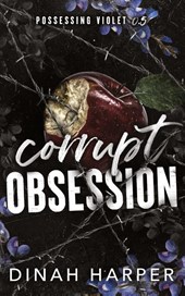Corrupt Obsession