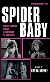 Spider Baby: The Novelization