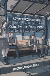 Advanced Comprehension at the Doctor Awesome English Academy