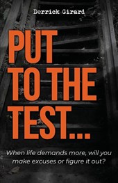 Put to the Test
