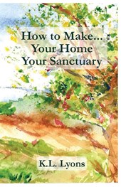 How to Make Your Home Your Sanctuary