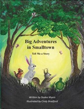 Big Adventures in Smalltown - Book 1