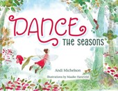 Dance the Seasons