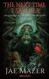 The Next Time I Saw Her