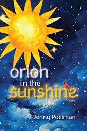 Orion in the Sunshine