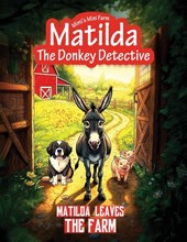 Matilda Leaves the Farm