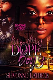 Me & My Dope Boy 3