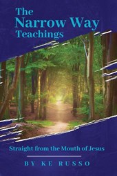 The Narrow Way Teachings
