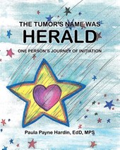 The Tumor's Name Was Herald