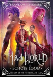 Mad World: Echoes Loom