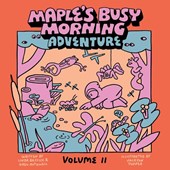 Maple's Busy Morning Adventure