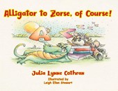 Cothran, J: Alligator to Zorse, of Course!