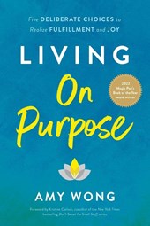 Living on Purpose
