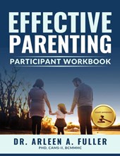 Effective Parenting Participant Workbook