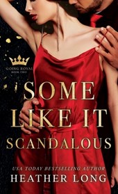 Some Like it Scandalous