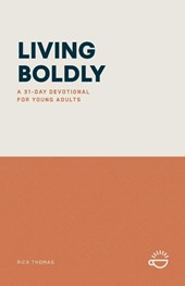LIVING BOLDLY