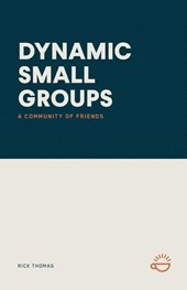DYNAMIC SMALL GROUPS