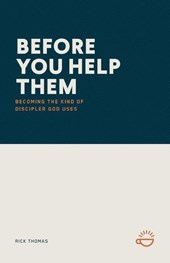 BEFORE YOU HELP THEM